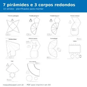 Sete pirâmides e três corpos redondos planificados